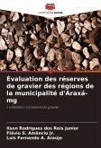 Évaluation des réserves de gravier des régions de la municipalité d'Araxá-mg