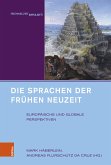 Die Sprachen der Frühen Neuzeit (eBook, PDF)