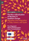 The Non-radicalisation of Muslims in Southern Europe