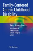 Family-Centered Care in Childhood Disability