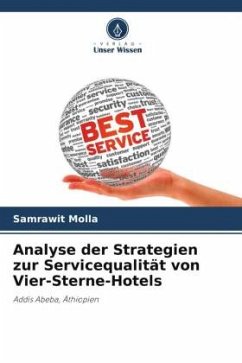 Analyse der Strategien zur Servicequalität von Vier-Sterne-Hotels - Molla, Samrawit