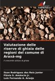 Valutazione delle riserve di ghiaia delle regioni del comune di Araxá-mg