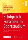 Erfolgreich Forschen im Sportstudium