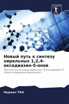 Nowyj put' k sintezu hiral'nyh 1,2,4-oxadiazin-5-onow - TKA, Nadzheh