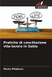 Pratiche di conciliazione vita-lavoro... - Bild 1