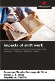 Impacts of shift work