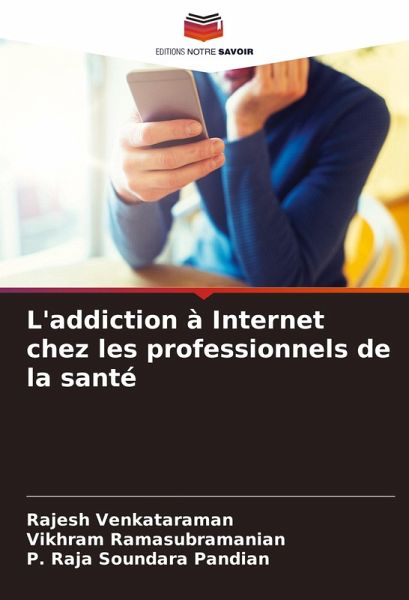 L'addiction à Internet chez les professionnels de la santé