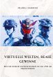 Virtuelle Welten, reale Gewinne - Bild 1