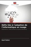 Défis liés à l'adoption de l'informatique en nuage