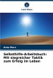 Selbsthilfe-Arbeitsbuch: Mit... - Bild 1