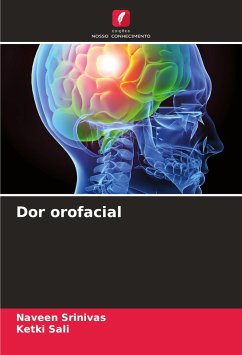 Dor orofacial - Srinivas, Naveen;Sali, Ketki