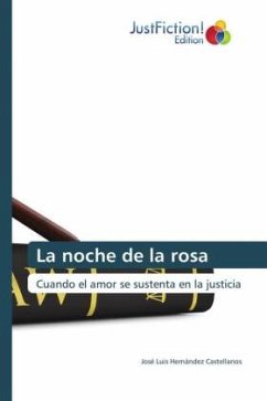 La noche de la rosa - Hernández Castellanos, José Luis