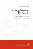 Erfolgsfaktoren für Events (eBook, ePUB) Erfolgsfaktoren für Events (eBook, ePUB)