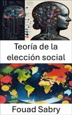 Teoría de la elección social (eBook, ePUB)