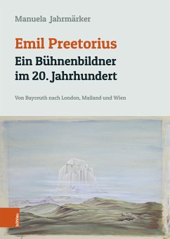 Emil Preetorius: Ein Bühnenbildner im 20. Jahrhundert (eBook, PDF) - Jahrmärker, Manuela