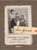 Donde un libro me llevó (eBook, ePUB)