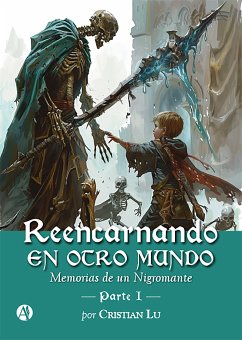 Reencarnando en otro mundo (eBook, ePUB) - Lu, Cristian