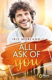 All I Ask of You (eBook, ePUB)