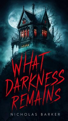 Cover What Darkness Remains (eBook, ePUB)
