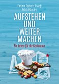 Aufstehen und weitermachen (eBook, ePUB)