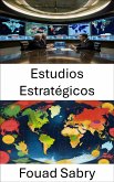 Estudios Estratégicos (eBook, ePUB)