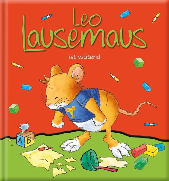 Leo Lausemaus ist wütend (eBook, ePUB)