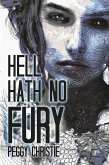 Hell Hath No Fury: New Edition (eBook, ePUB)