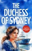 The Duchess Of Sydney (eBook, ePUB)