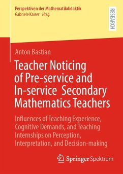 Cover Teacher Noticing of Pre-service and In-service Secondary Mathematics Teachers (eBook, PDF)
