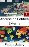 Análise de Política Externa (eBook, ePUB)