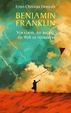 Benjamin Franklin (eBook, ePUB) Benjamin Franklin (eBook, ePUB)