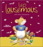 Leo Lausemaus will nicht aufräumen (fixed-layout eBook, ePUB)