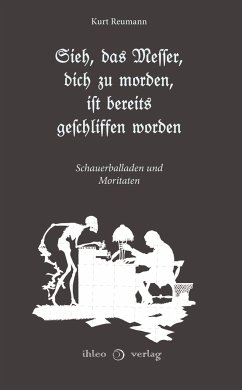 Cover Sieh, das Messer, dich zu morden, ist bereits geschliffen worden