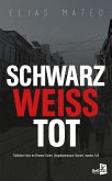 Schwarzweißtot