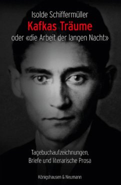 Cover Kafkas Träume oder «die Arbeit der langen Nacht»