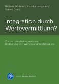 Integration durch Wertevermittlung? (eBook, PDF)