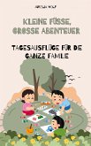 Kleine Füße Große Abenteuer (eBook, ePUB)