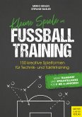 Kleine Spiele im Fußballtraining (eBook, PDF)