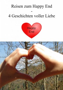 Reisen zum Happy End (eBook, ePUB) - Mühlemann, Mia