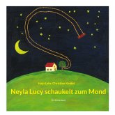 Neyla Lucy schaukelt zum Mond (eBook, ePUB)