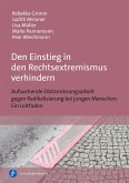 Den Einstieg in den Rechtsextremismus verhindern (eBook, PDF)