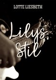 Lilys Stil (eBook, ePUB) Lilys Stil (eBook, ePUB)