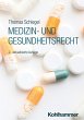 Medizin- und Gesundheitsrecht (eBook,... - Bild 1