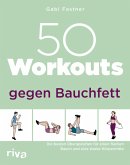50 Workouts gegen Bauchfett (eBook, ePUB)