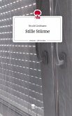 Stille Stürme. Life is a Story - story.one