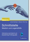 Schnittstelle Medizin und Jugendhilfe