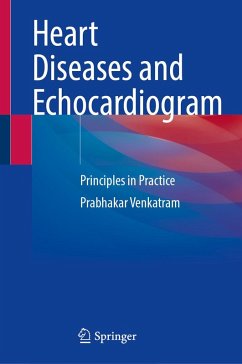 Heart Diseases and Echocardiogram (eBook, PDF) - Venkatram, Prabhakar