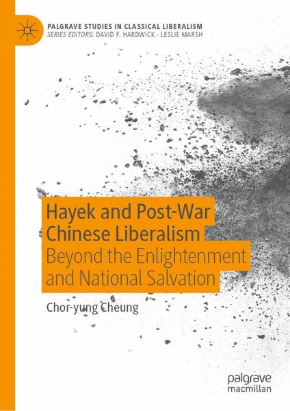 Hayek and Post-War Chinese Liberalism (eBook, PDF) Hayek and Post-War Chinese Liberalism (eBook, PDF)