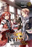 Mushoku Tensei: In dieser Welt mach ich alles anders (Light Novel): Band 2 (eBook, ePUB)