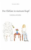 Der Elefant in meinem Kopf (eBook, ePUB)